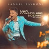 Não Conseguirei Sozinho (Ao Vivo) - Single