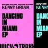 Dancing in Miami - EP album lyrics, reviews, download