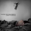 Those Mockingbirds - Coast To Coast XX