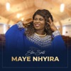 Maye Nhyira, 2009