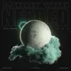 What You Needed (John Kroon Remix) [feat. Robbie Rosen] - Single album lyrics, reviews, download