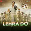 Lehra Do (From "83") - Single album lyrics, reviews, download