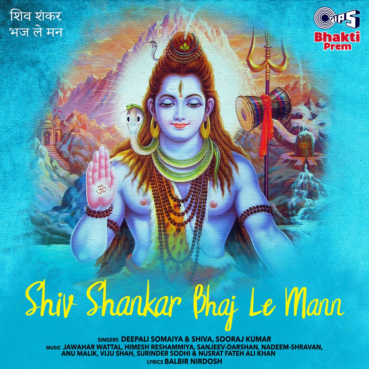 Shiv Shankar Bhaj Le Mann (Shiv Bhajan) by Deepali Somaiya, Shiva ...