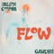Flow (feat. Gavlyn) artwork