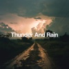 Thunder and Rain