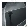 Stream & download Lose Yourself - Single