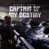 Captain of My Destiny - Single