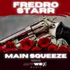 Stream & download Main Squeeze (feat. Jacob G) - Single