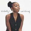 Nobody's Watching - EP