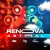 Stream & download Automotivo Renova Astral - Single