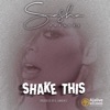 Shake This - Single, 2023