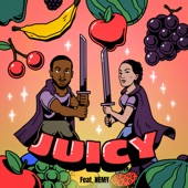 Juicy (feat. NEMY) artwork