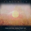 The Dying Tide, Pt. III - Single