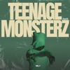 TEENAGE MONSTERZ, Vol. 1