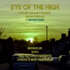 Eye of the High - Elevate (Let Me Rise Remix)