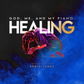 Healing: God Me and My Piano artwork