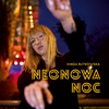 Neonowa Noc - Single