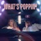 What's Poppin cover