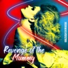 Revenge of the Mummy - Single