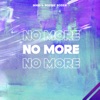 No More - Single