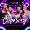 Corpo Sexy (Ao Vivo) - Single