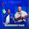 Querendo Mais (Ao Vivo) - Single