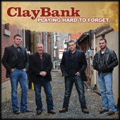 Claybank - Daddy Would Sing