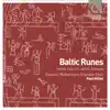 Baltic Runes album lyrics, reviews, download