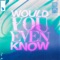 Would You Even Know (feat. Tia Tia) artwork