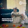 Regresa Hermosa - Single