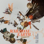 Railroad Earth - It's so Good