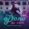 Dono do Som - Single