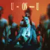 UonU (feat. Yung Bleu) - Single album lyrics, reviews, download