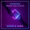 Highs & Lows - Single