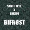 Bifrost (feat. Enkidu) - Sakte Flyt lyrics