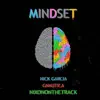 Mindset (feat. Gnautica & Nixononthetrack) - Single album lyrics, reviews, download