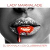 Lady Marmalade - Single