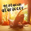 Meditación al Atardecer - Música muy Relajante de Guitarra para Desconectar la Mente del Estrés Diario album lyrics, reviews, download