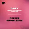 Deeper Knowledge - Single album lyrics, reviews, download