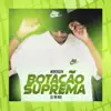 MONTAGEM - Botação Suprema - Single album lyrics, reviews, download