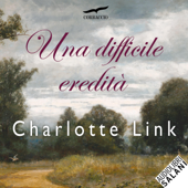 Una difficile eredità: Trilogia di Venti di tempesta 3 - Charlotte Link