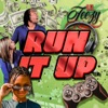 Run It Up - Single