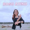 Roso Atiku - Single