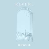 REVERE: Brasil artwork
