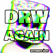 Again - DRW