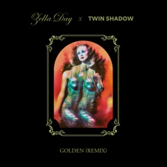 Golden (Twin Shadow Remix) - Single
