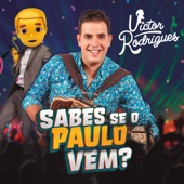 Victor Rodrigues - Não Sabes Se o Paulo Vem