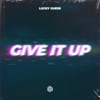 Give It Up - Single