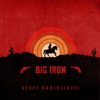Big Iron (Short) - Single
