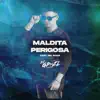 Stream & download Maldita Perigosa (feat. Mc Scar) - Single